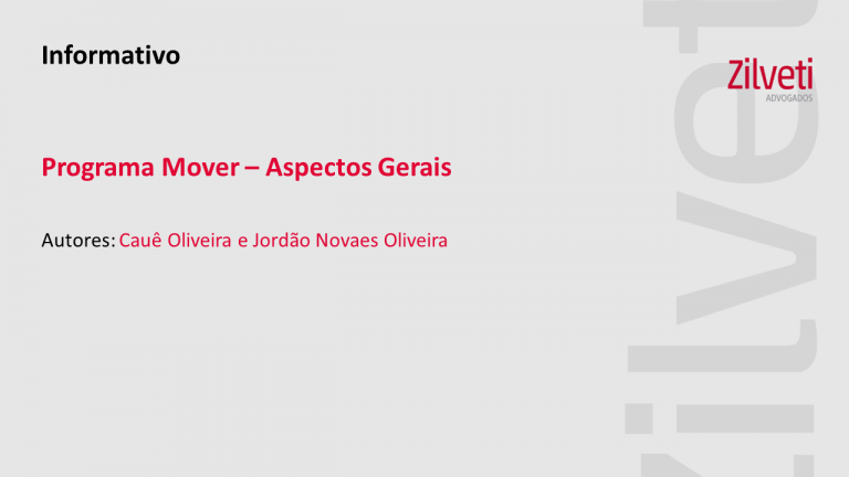 Programa Mover - Zilveti Advogados